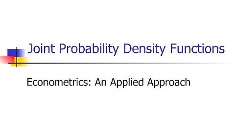 2.4 Joint Probability Density Functions