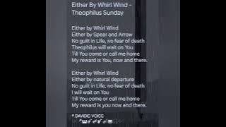 Either By Whirl Wind - Theophilus Sunday