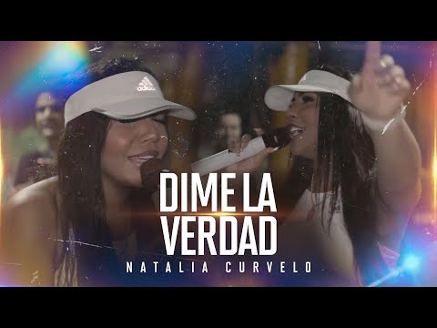 Natalia Curvelo - Dime La Verdad (En Vivo)