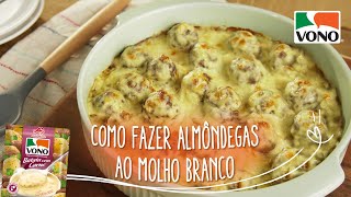 Como Fazer Almndegas Com Molho Branco  Vono