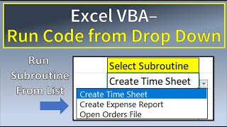 Excel VBA Run  Code from Drop Down List