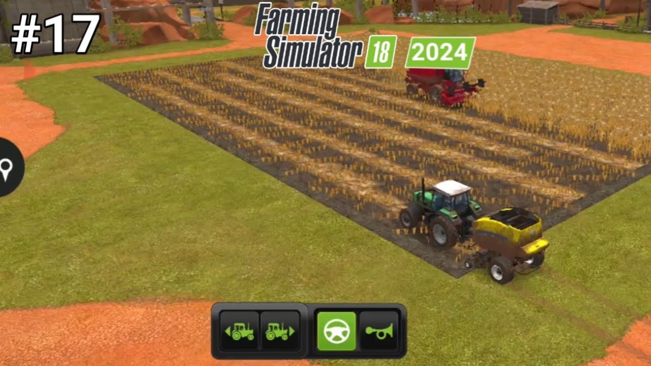 Farming Simulator 18 Timelapse Gameplay #17 New  Series 2024 (Android, iOS)​