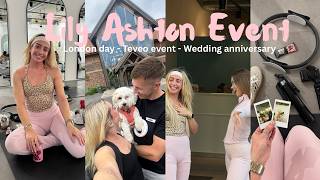 LILY ASHTON EVENT | Spend the weekend with me - Teveo Event, London Days & Wedding Anniversary
