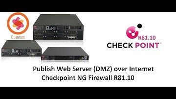 16. Publish Internal Web Server (DMZ) over Internet || Checkpoint NG Firewall R81.10