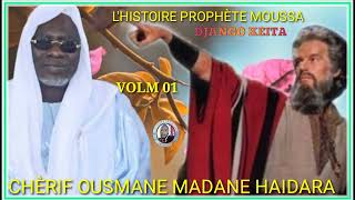 Haidara Lhistoire Prophte Moussa Volm 01