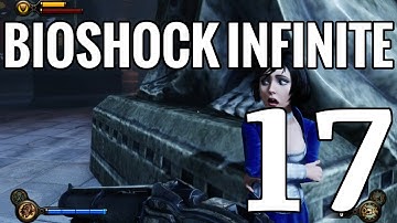 TrashCake Plays BioShock Infinite (Part 17)