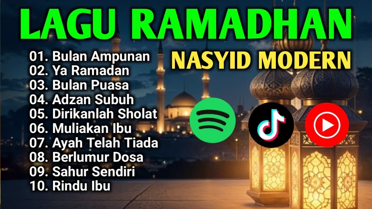 Lagu Ramadhan 2026, Lagu Religi Islami, Lagu Ramadhan Terbaru, Lagu Ramadhan, Lagu Nasyid Modern