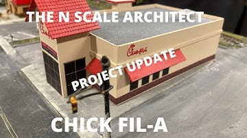 The N Scale Architect - Project Update - CHICK FIL-A