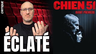 Critique Chien 51 Quand Cédric Jiménez Vise Trop Haut