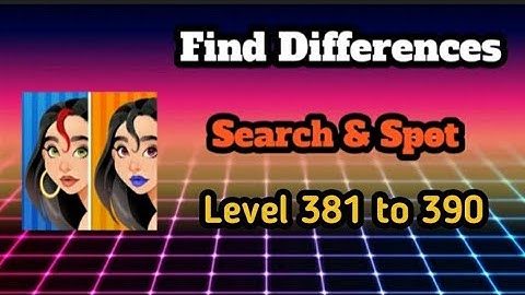 Find differences search & spot Level 381 to 390 || Ds gaming club