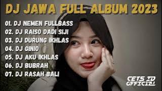 Download lagu DJ NGOMONGO JALOKMU PIE - DJ NEMEN V2 FULL ALBUM FULL BASS