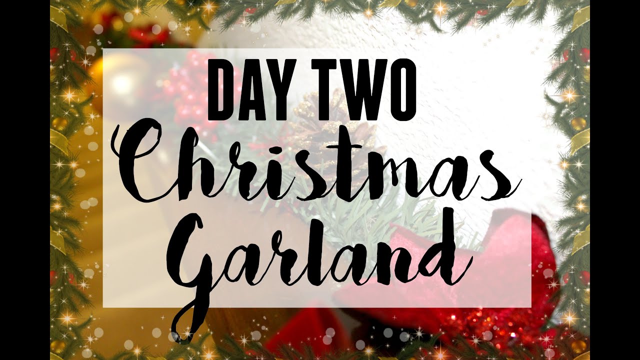 Diy christmas ornaments DIY CHRISTMAS GARLAND + TUTORIAL - YouTube