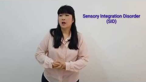 Sensory Integration Disorder by Dr Natalia Liem MSc, PhD