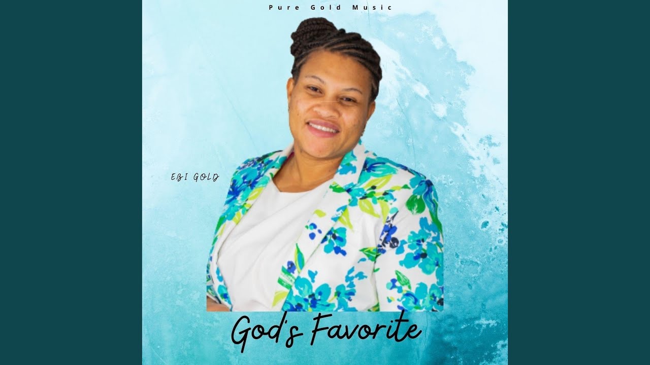 God's Favorite - YouTube