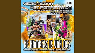 De Kamping Is Van Ons (Official 2023 Kamping Kitsch Club Anthem)