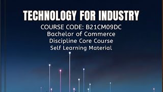 Block 3 unit 1 Internet of things(IOT)Technology for industry