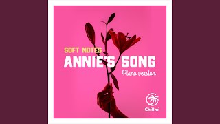 Annies Song piano Version