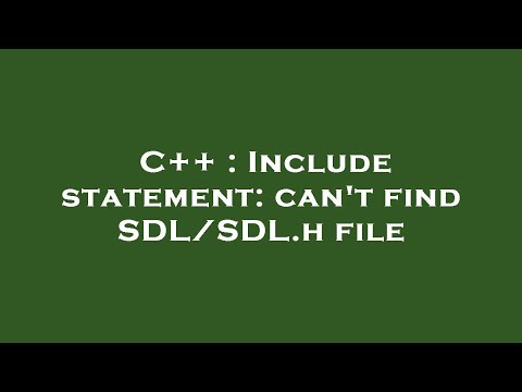 C++ : Include statement: can't find SDL/SDL.h file