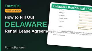 How to Fill Out a Delaware Rental Lease Agreement (Step by Step)