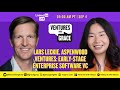 Lars Leckie, Aspenwood Ventures: Early-Stage Enterprise Software VC
