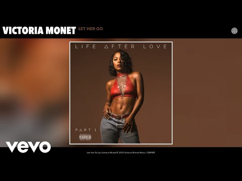 Victoria Monet Let Her Go Audio 