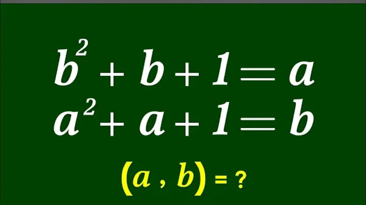 A wonderful Algebra Problem | find (a,b) |Maths Olympiad | advance Maths for Competitive Exams 