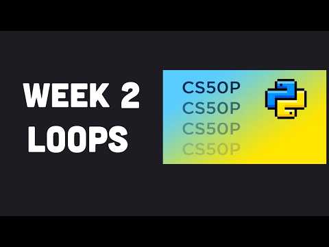 CS50P Week 2 - Loops
