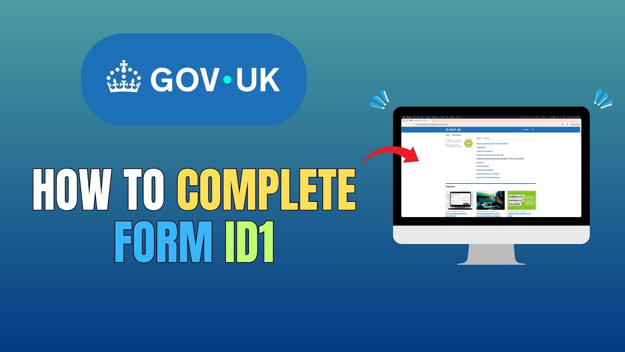 HOW TO COMPLETE FORM ID1 (UK LAND REGISTRY) - UPDATE 2026
