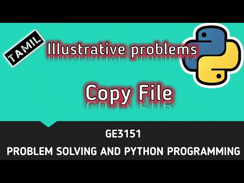 Copy File | Illustrative problems | Tamil | CSE | P44 | #GE3151 | Quick Through