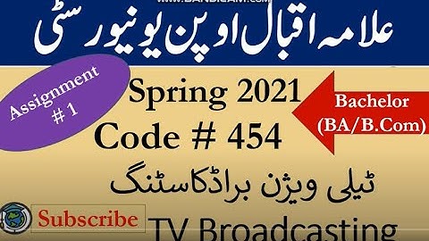 AIOU Code 454 Solved Asignment No.1 Spring  2021 || Subject: TV Broadcasting  || Level: Bachelor/BA