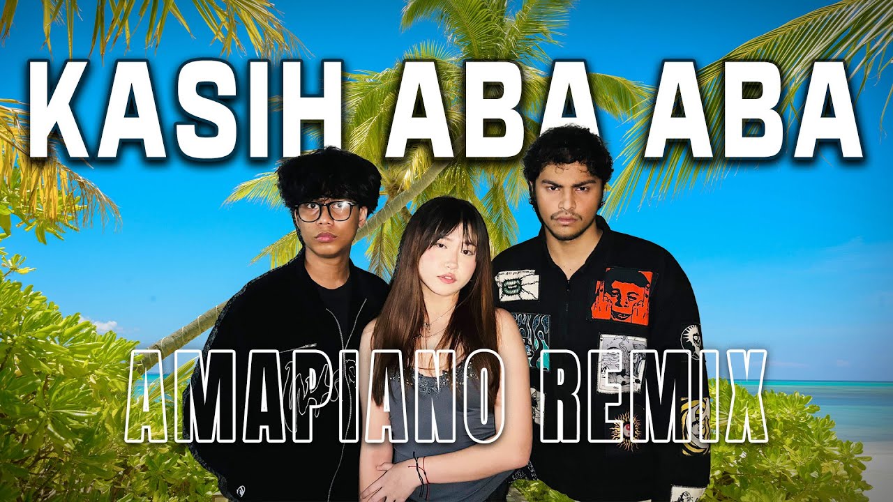 Tenxi, Naykilla, Jemsii - KASIH ABA ABA (FRYSL Edit) AMAPIANO REMIX