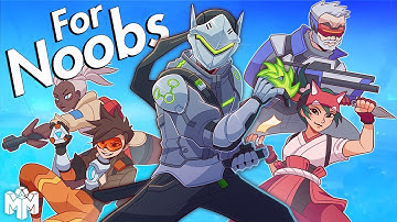 OVERWATCH 2 ... For Noobs