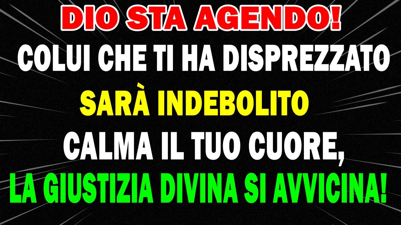 Calma il Tuo Cuore: Dio Indebolirà Chi Ti Ha Disprezzato – La Giustizia Sta Arrivando!