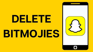 How to Delete Bitmoji on Snapchat