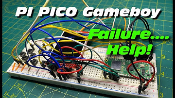 Building a Raspberry PI PICO Gameboy - FAILURE