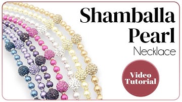 Shamballa Pearl Necklace Tutorial