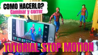 TUTORIAL- Stop motion Parte 3 (caminar/correr)