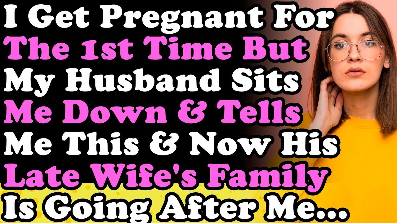 I Got Pregnant For The First Time But My Husband Sits Me Down Tells Me ...