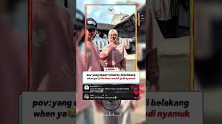 belakang jadi nyamuk #shortsindonesia #viralindonesia