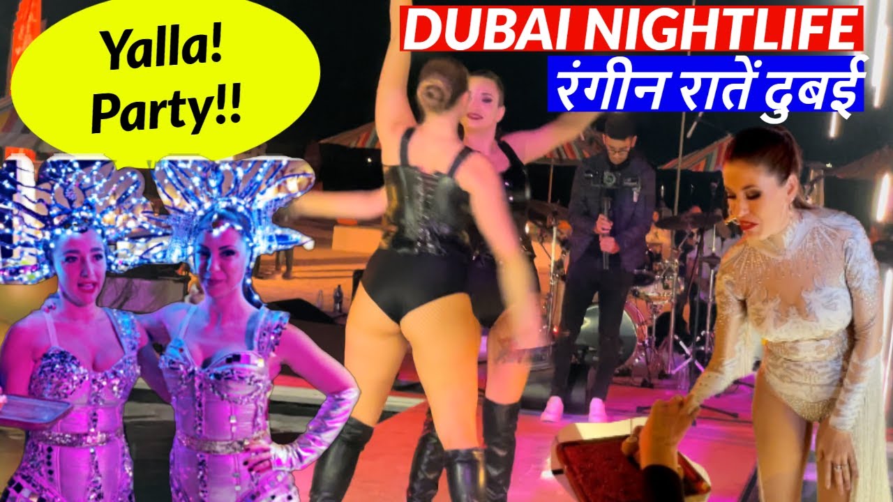 Dubai Nightlife Vlog 18 🔥🔥inside High Class Club And Bar🔥🔥दुबई की होश 