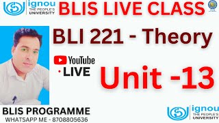 #UNIT - 13 #BLIS LIVE CLASS, PAPER 1- BLI 221 - THEORY "GET HINDI NOTES