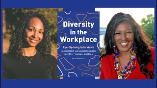 Diversity in the Workplace: An Afternoon with Bärí A. Williams and Jerusha Stewart