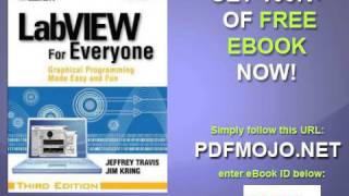 LabVIEW for Everyone Graphical Programming Made Easy and Fun 3rd Edition