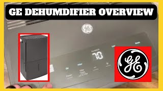 GE Dehumidifier Overview