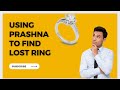 Using Prashna To find lost silver ring #vedicastrology #siderealastrology #prashna