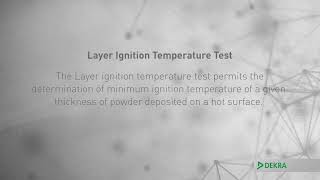 DEKRA Layer Ignition Temperature Test