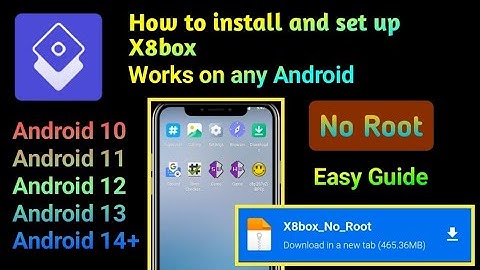How to Install & Setup X8Box on Any Android | No Root