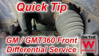 Tip: GM / GMT360 Front Differential Service