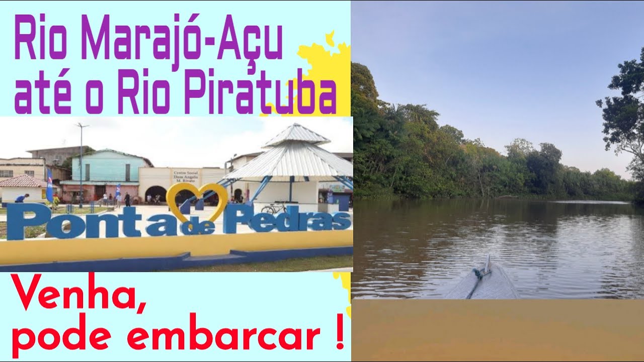 P Pedras   Rio Marajó Açu até Rio Piratuba