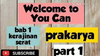 Kerajinan Serat  Prakarya kelas 7 semester 1